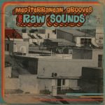 Mediterranean Grooves And Raw Sounds CD