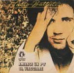 Lucio Battisti – Amarsi Un Po' 45lik Plak