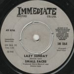 Small Faces – Lazy Sunday 45lik Plak