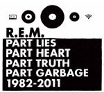 R.E.M. – Part Lies Part Heart Part Truth Part Garbage 1982 - 2011 2CD