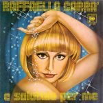 Raffaella Carra' – E Salutala Per Me 45lik Plak