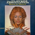 The Players Association – Born To Dance LP Plak
