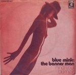 Blue Mink – The Banner Man 45lik Plak