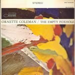 Ornette Coleman – The Empty Foxhole LP Plak