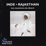 Rajasthan: Les Musiciens Du Désert CD