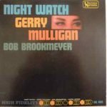 Gerry Mulligan, Bob Brookmeyer – Nightwatch LP Plak