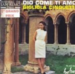 Gigliola Cinquetti – Dio, Come Ti Amo 45lik Plak