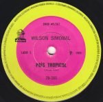 Wilson Simonal – País Tropical 45lik Plak - Görsel 3