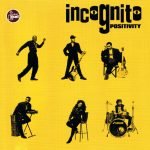Incognito – Positivity CD (Acid Jazz)