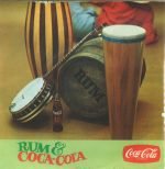 The German Bonds – Rum Und Coca-Cola 45lik Plak