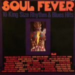 Soul Fever - 16 King Size Rhythm & Blues Hits LP Plak