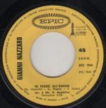 Gianni Nazzaro – Non Voglio Innamorarmi Mai / Io Penso All'Amore 45lik Plak - Görsel 4