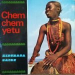 Chem Chem Yetu De Kinshasa – Kinshasa Zaire LP Plak