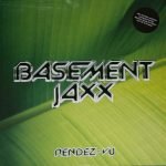 Basement Jaxx – Rendez-Vu 12'' Maxi Single Plak (House)
