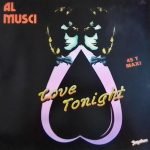 Al Musci ‎– Love Tonight 45lik Plak (Italo Disco)