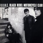 Black Rebel Motorcycle Club –  B.R.M.C. LP Plak