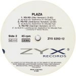 Plaza – Yo-Yo (Ten Years Ago) 12" Maxi Single Plak (Early House) - Görsel 4