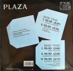 Plaza – Yo-Yo (Ten Years Ago) 12" Maxi Single Plak (Early House) - Görsel 2