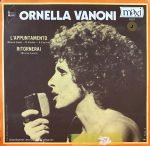 Ornella Vanoni – L'appuntamento / Ritornerai 45lik Plak
