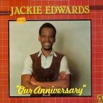 Jackie Edwards – Our Anniversary LP Plak
