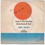 Jerry Walsh – Mind, Body & Soul 45lik Plak