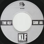 The KLF – Last Train To Trancentral (Live From The Lost Continent) 45lik Plak - Görsel 3