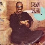 Stevie Wonder – Part-Time Lover 45lik Plak