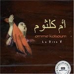 Omme Kolsoum – La Diva V CD