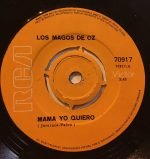 Los Magos De Oz – Mama Yo Quiero 45lik Plak - Görsel 2