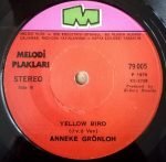 Anneke Grönloh – Yellow Bird 45lik Plak - Görsel 2