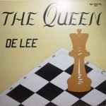 De Lee – The Queen 12" Maxi Single Plak