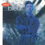 Mikki Bleu – I Promise CD