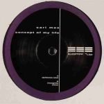 Carl Max – Concept Of My Life 12'' Maxi Single Plak (Techno)