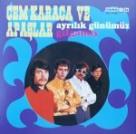 Cem Karaca Ve Apaşlar – Ayrılık Günümüz / Gılgamış 45lik Plak