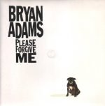 Bryan Adams – Please Forgive Me 45lik Plak