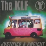 The KLF – Justified & Ancient 45lik Plak