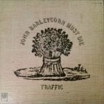 Traffic – John Barleycorn Must Die LP Plak