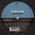 Scintilator ‎– The Festival 12" Maxi Single Plak (Trance) - Görsel 3