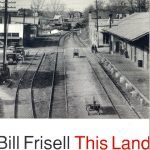 Bill Frisell – This Land CD