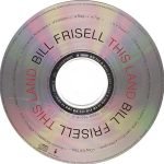 Bill Frisell – This Land CD - Görsel 3