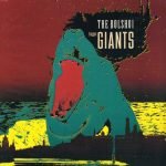 The Bolshoi ‎– Bigger Giants LP Plak