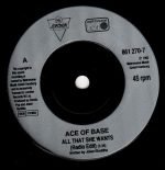 Ace Of Base – All That She Wants (Radio Edit) 45lik Plak - Görsel 4