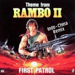 First Patrol – Theme From Rambo II (Remix) 12'' Maxi Single Plak