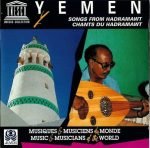Yemen - Songs From Hadramawt / Chants Du Hadramawt CD