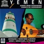 Yemen - Songs From Hadramawt / Chants Du Hadramawt CD