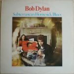 Bob Dylan – Subterranean Homesick Blues LP Plak