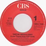 Berlin – Take My Breath Away (Love Theme From "Top Gun") 45lik Plak - Görsel 3