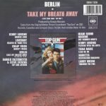 Berlin – Take My Breath Away (Love Theme From "Top Gun") 45lik Plak - Görsel 2