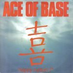 Ace Of Base – Happy Nation 45lik Plak
