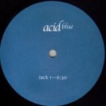 The Innocent – Jack (Acid Blue) 12" Maxi Single Plak (Chicaco Acid House)